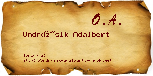 Ondrásik Adalbert névjegykártya